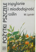 Pożytki pszczele zapylanie i miododajność roślin