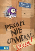 Proszę nie otwierać Gryzie