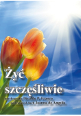 Żyć szczęśliwie