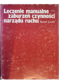 Leczenie manualne zaburzeń czynności narządu ruchu