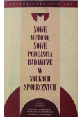 Nowe metody nowe podejścia badawcze w naukach społecznych