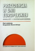 Prezydencja w Unii Europejskiej