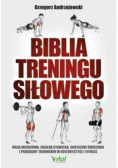 Biblia treningu siłowego
