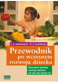 Przewodnik po wczesnym rozwoju dziecka