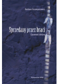 Sprzedany przez braci