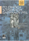 Po dwóch stronach barykady PRL