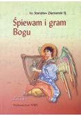 Śpiewam i gram Bogu Zeszyt 7
