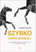 Szybko, coraz szybciej
