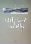 Uslyszeć światło