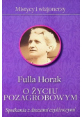 O życiu pozagrobowym Spotkania z duszami czyśćcowymi