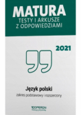 Matura 2021 Język polski. Testy i arkusze ZPiR