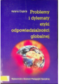 Problemy i dylematy etyki odpowiedzialności globalnej