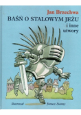 Baśń o stalowym jeżu i inne utwory