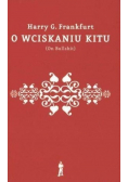 O wciskaniu kitu