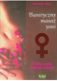 Tantryczny masaż yoni