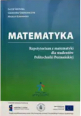 Matematyka Repetytorium z matematyki dla studentów Politechniki Poznańskiej
