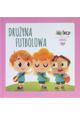 Świat emocji Tom 10 Empatia Drużyna Futbolowa