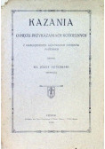 Kazania o pięciu przykazaniach kościelnych, 1910 r.
