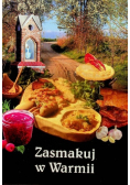 Zasmakuj w Warmii