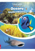 Disney uczy. Gdzie jest Dory. Oceany