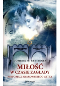 Miłość w czasie zagłady Rettinger