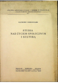 Studia nad życiem społecznym i kulturą