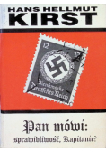 Pan mówi sprawiedliwość kapitanie