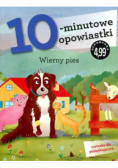 10-minutowe opowiastki: Wierny pies