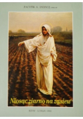 Niosąc ziarno na zasiew
