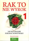 Rak to nie wyrok Tom  1