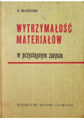 Wytrzymałość materiałów w przystępnym zarysie