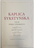 Kaplica Sykstyńska Tom III