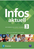 Infos Aktuell klasa 3 Język Niemiecki dla Liceów i Techników