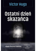 Klasyka. Ostatni dzień skazańca