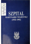 Szpital marynarki wojennej ( 1932 - 1992 )
