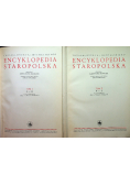 Encyklopedia staropolska Tom 1 i 2 1939 r.