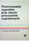 Przetwarzanie sygnałów przy użyciu procesorów sygnałowych