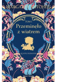 Przeminęło z wiatrem. Tom 1