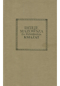 Dzieje Mazowsza za panowania książąt