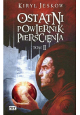 Ostatni Powiernik Pierścienia Tom 2