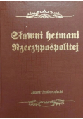Sławni hetmani Rzeczypospolitej