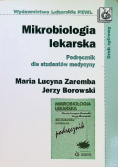 Mikrobiologia lekarska Podręcznik dla studentów medycyny