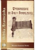 Wprowadzenie do Biblii Aramejskiej