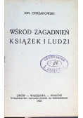 Wśród zagadnień książek i ludzi 1922 r