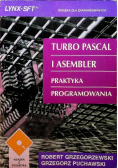 Turbo Pascal i Asembler Praktyka programowania