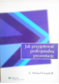 Jak przygotować profesjonalną prezentację