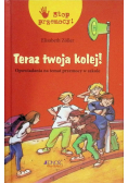 Teraz twoja kolej