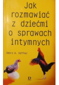 Jak rozmawiać z dziećmi o sprawach intymnych
