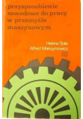Przysposobienie zawodowe do pracy w przemyśle maszynowym