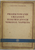 Projektowanie urządzeń elektrycznych niskiego napięcia
